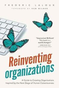 Reinventing Organisations